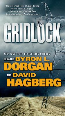 Gridlock - Dorgan, Byron L, and Hagberg, David
