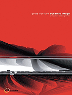 Grids for the Dynamic Image