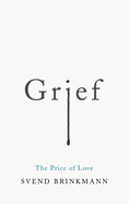 Grief: The Price of Love