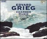 Grieg: Chamber Music (Complete)