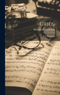 Grieg: Eine Biographie