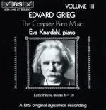 Grieg: The Complete Piano Music, Vol. 3