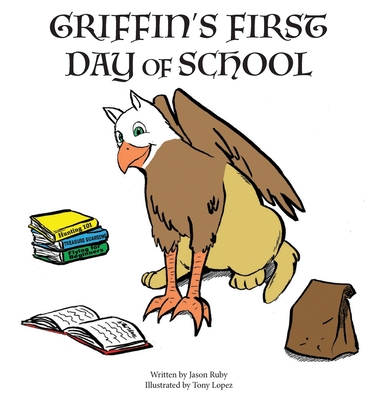 Griffin's First Day of School - Ruby, Jason