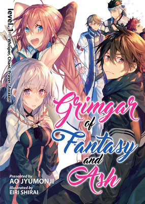 Grimgar of Fantasy and Ash (Light Novel) Vol. 1 - Jyumonji, Ao