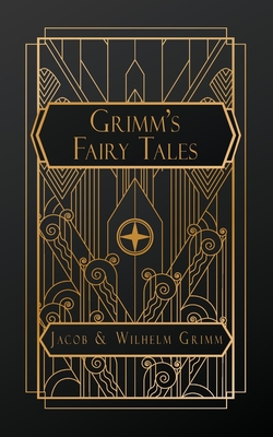 Grimms' Fairy Tales - Grimm, Jacob, and Grimm, Wilhelm, and Taylor, Edgar (Translated by)