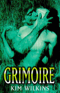 Grimoire - Wilkins, Kim