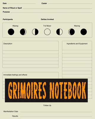 Grimoires Notebook: A Blank Journal of Spell Paper - USA, Bizcom