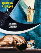 Grindhouse Visions 3: 100 Horror, Science Fiction & Exploitation Film Posters