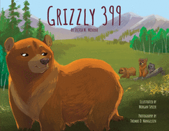 Grizzly 399 - Paperback: Environmental Heroes Series