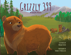 Grizzly 399 - Paperback Special - 2nd Edition