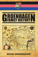Groenhagen Family History