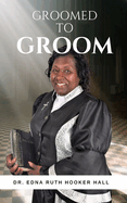 Groomed to Groom