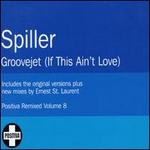 Groovejet [EMI] - Spiller