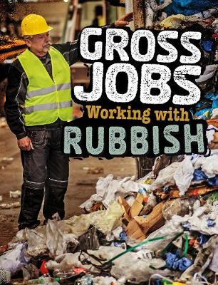 Gross Jobs Working with Rubbish - Bruno, Nikki