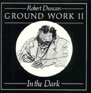 Ground Work II: In the Dark