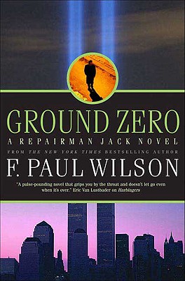 Ground Zero - Wilson, F Paul