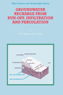 Groundwater Recharge from Run-off, Infiltration and Percolation