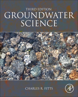 Groundwater Science - Fitts, Charles R.