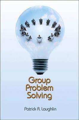 Group Problem Solving - Laughlin, Patrick R