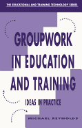 Group Work in Education and Training
