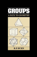 Groups: A Path to Geometry