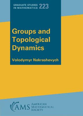 Groups and Topological Dynamics - Nekrashevych, Volodymyr