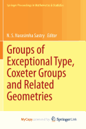 Groups of Exceptional Type, Coxeter Groups and Related Geometries - Sastry, N S Narasimha (Editor)