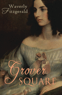 Grover Square: Victorian Historical Fiction