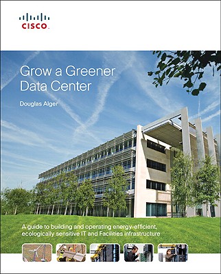 Grow a Greener Data Center - Alger, Douglas