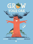Grow Your Oak