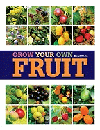 Grow Your Own Fruit