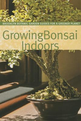 Growing Bonsai Indoors - Lucke Morris, Pat (Editor), and Wolff Saphire, Sigrun (Editor)