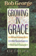 Growing in Grace with Study Guide