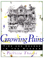 Growing Pains: Time and Change in the Garden