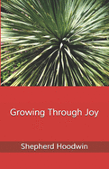 Growing Through Joy