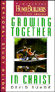 Growing Together in Christ: Personal Study Guide - Sunde, David