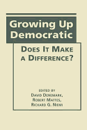 Growing Up Democratic: Does it Make a Difference
