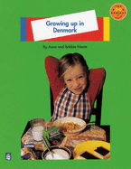 Growing up in Denmark Non-Fiction 1 - Neate, Anne, and Neate, Roberta, and Palmer, Sue