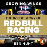 Growing Wings: The inside story of Red Bull Racing