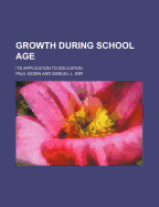 Growth During School Age: Its Application to Education