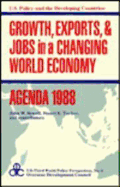 Growth, Exports, and Jobs in a Changing World Economy: Growth, Exports and Jobs in a Changing World Economy - Agenda, 1988