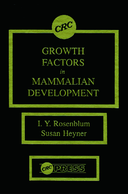 Growth Factors in Mammalian Development - Rosenblum, I Y