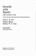 Growth with Equity: The Taiwan Case