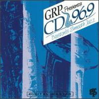GRP Presents CD 96.9 - Boston's Smooth Jazz - Various Artists