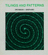 Gruenbaum: Tilings + Patt. Grunbaum/Shephard, Tilings and Patterns