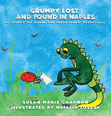 Grumpy Lost and Found in Naples - Chapman, Susan Marie