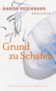 Grund zu Schafen : Gedichte