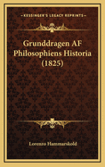 Grunddragen AF Philosophiens Historia (1825)