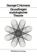 Grundfragen Soziologischer Theorie: Aufsatze