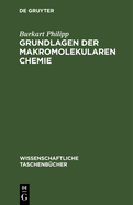 Grundlagen der makromolekularen Chemie